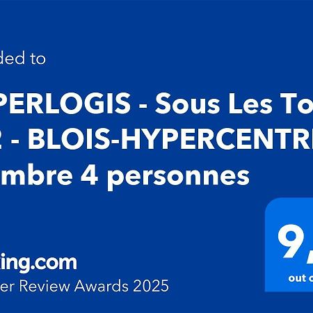 Superlogis - Sous Les Toits - T2- 3Etoiles - Blois-Hypercentre 1 Chambre 4 Personnes Luaran gambar